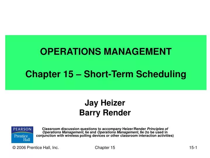 operations management chapter 15 short term scheduling