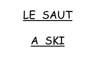 le saut a ski