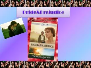 Pride&amp;Prejudice