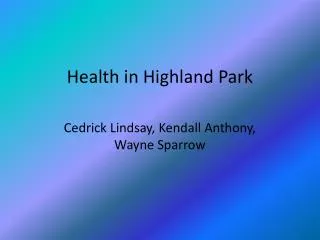 Health in Highland Park