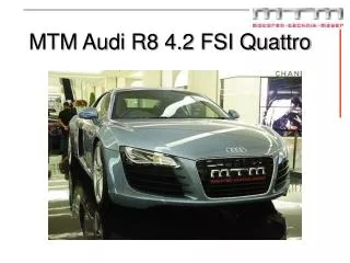MTM Audi R8 4.2 FSI Quattro