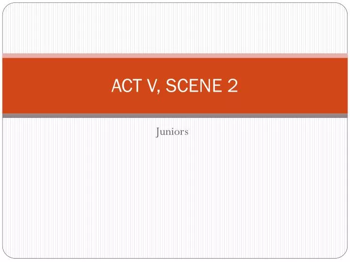 act v scene 2