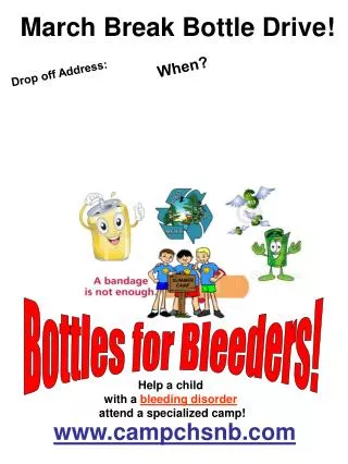 Bottles for Bleeders!