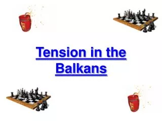 tension in the balkans