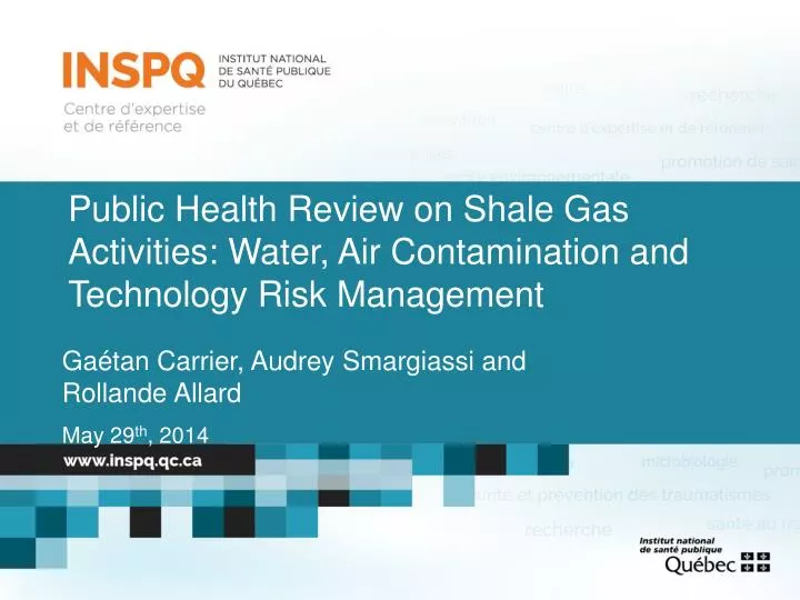 public health review on shale gas activities water air contamination and technology risk management