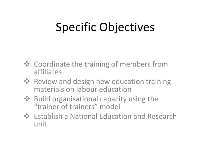 specific objectives