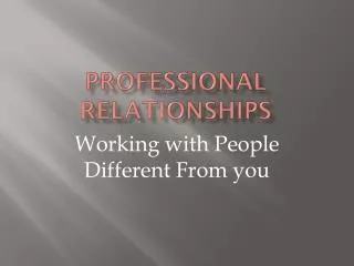 Professional Relationships