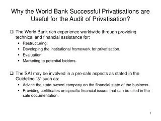 Why the World Bank Successful Privatisations are Useful for the Audit of Privatisation?
