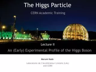 An (Early) Experimental Profile of the Higgs Boson