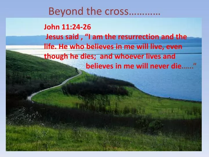 beyond the cross