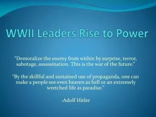 WWII Leaders Rise to Power
