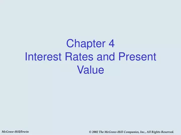 chapter 4 interest rates and present value