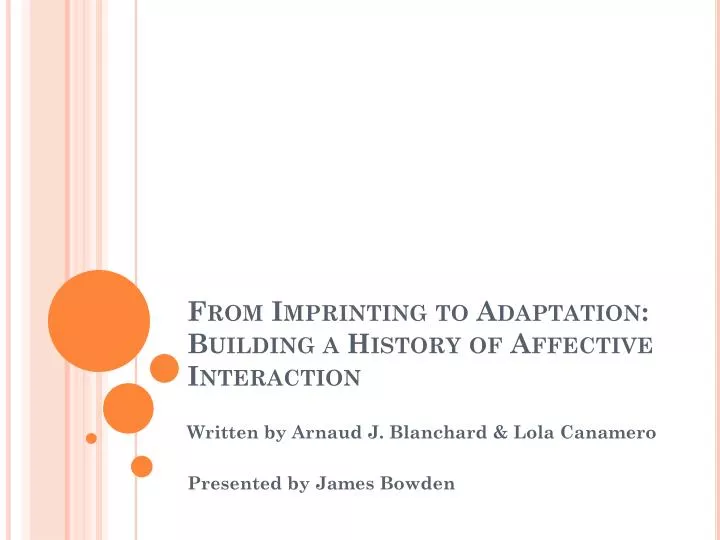 from imprinting to adaptation building a history of affective interaction
