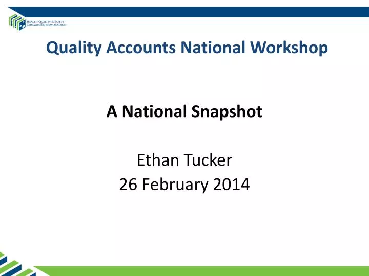 quality accounts national workshop