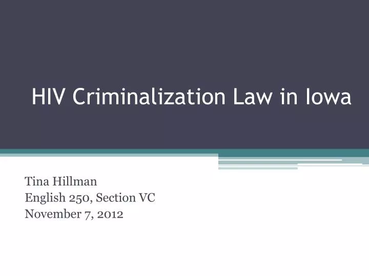 hiv criminalization law in iowa