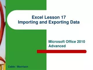 Excel Lesson 17 Importing and Exporting Data