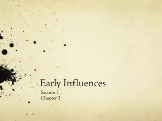 Early Influences