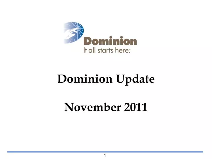 dominion update november 2011