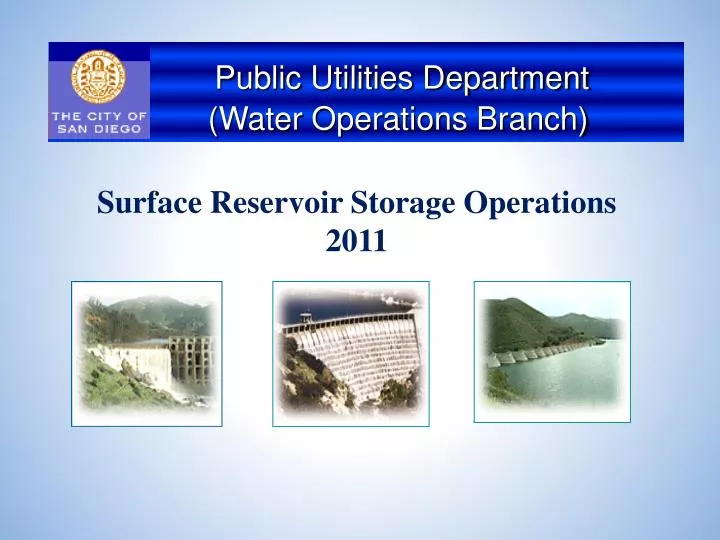 surface reservoir storage operations 2011