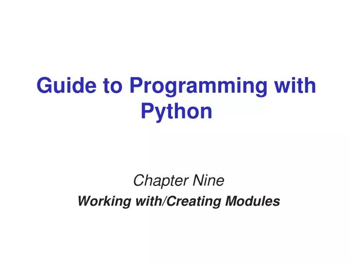 guide to programming with python