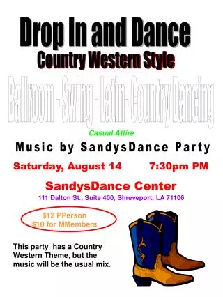 Saturday, August 14 7:30pm PM SandysDance Center