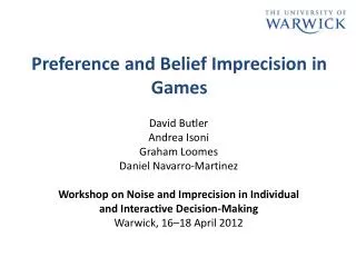 preference and belief imprecision in games