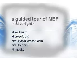 a guided tour of MEF in Silverlight 4