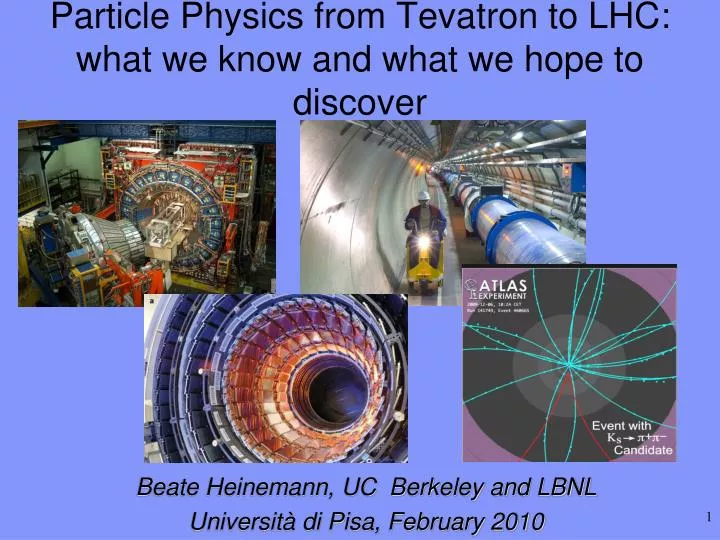 particle physics from tevatron to lhc what we know and what we hope to discover