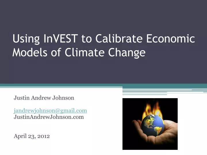 using invest to calibrate economic models of climate change