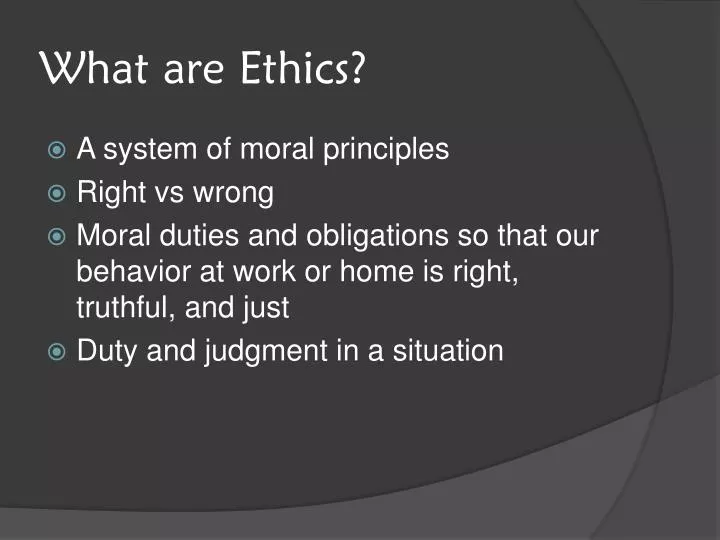 what are ethics