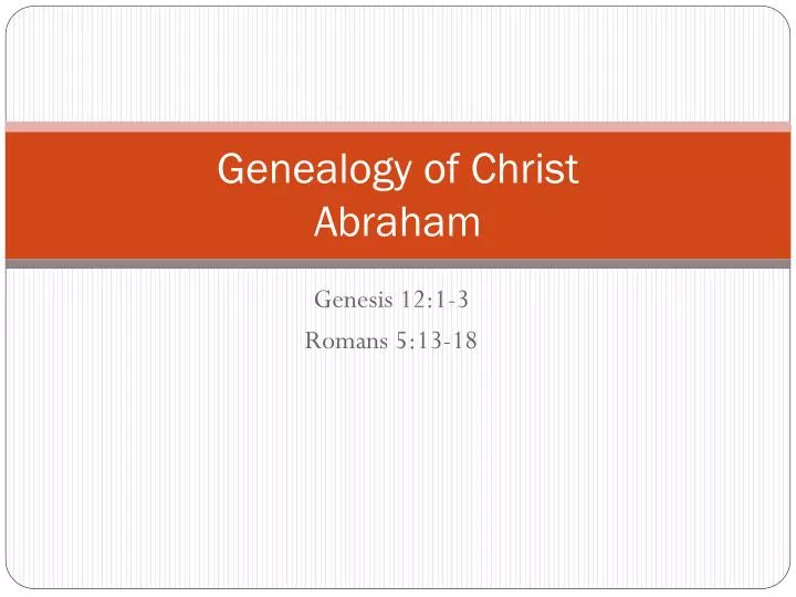 genealogy of christ abraham