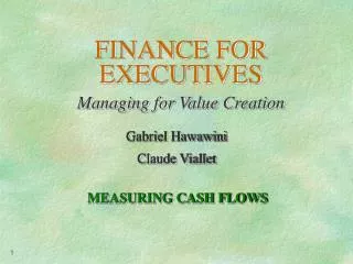 FINANCE FOR EXECUTIVES Managing for Value Creation