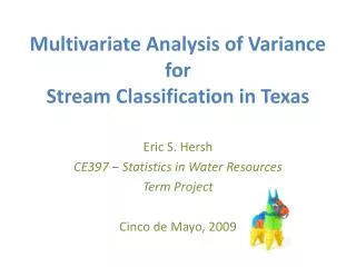 Multivariate Analysis of Variance for Stream Classification in Texas