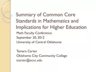 Summary of Common Core Standards in Mathematics and Implications for Higher Education