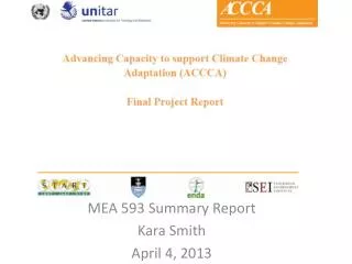 MEA 593 Summary Report Kara Smith April 4, 2013