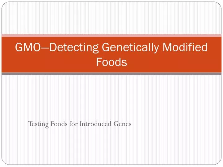 gmo detecting genetically modified foods