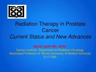 Radiation Therapy in Prostate Cancer Current Status and New Advances