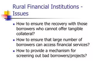 Rural Financial Institutions - Issues