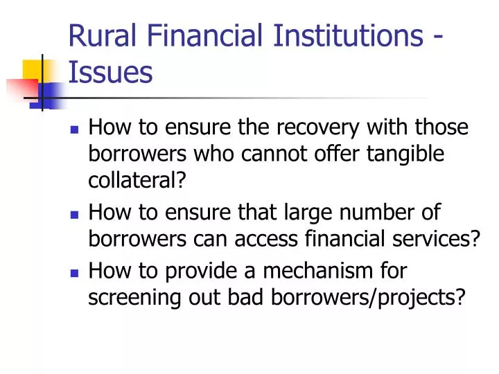 rural financial institutions issues