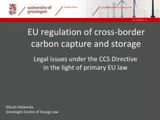 EU regulation of cross-border carbon capture and storage