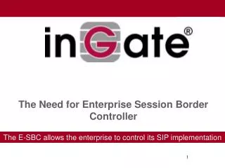The Need for Enterprise Session Border Controller