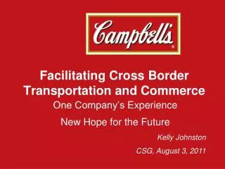 Facilitating Cross Border Transportation and Commerce