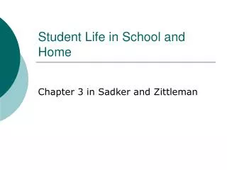 Student Life in School and Home