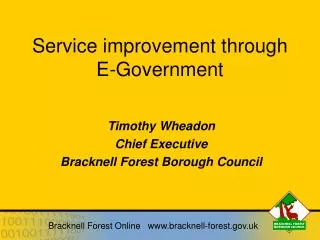 Service improvement through E-Government