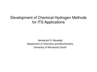 Development of Chemical Hydrogen Methods for ITS Applications