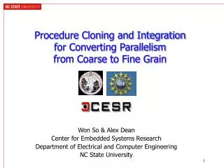 Procedure Cloning and Integration for Converting Parallelism from Coarse to Fine Grain