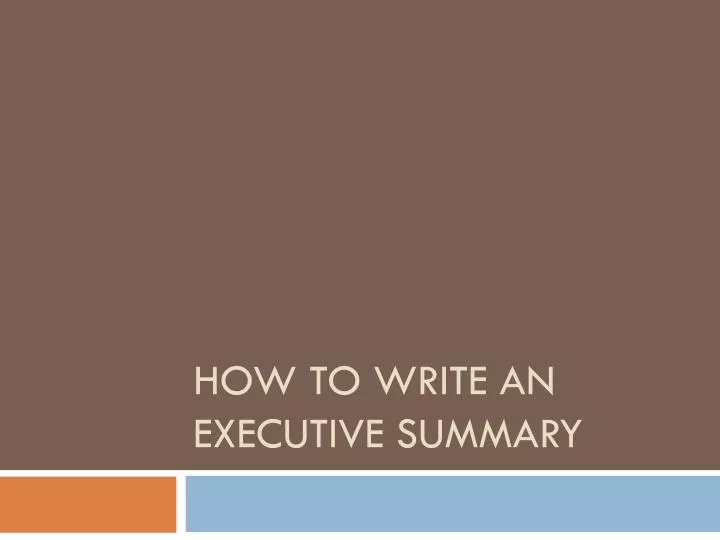 how to write an executive summary