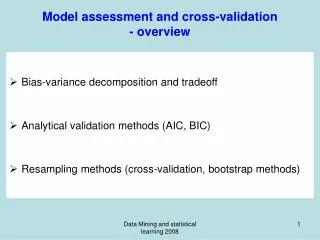 Model assessment and cross-validation - overview