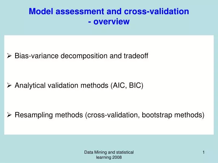 model assessment and cross validation overview