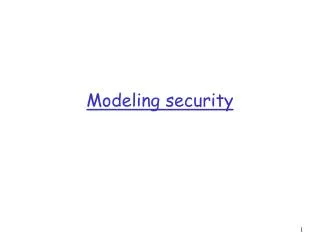 Modeling security